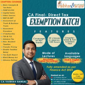 CA Final Direct Tax Exam Oriented Batch May 2026 by CA Vaibhav Bansal