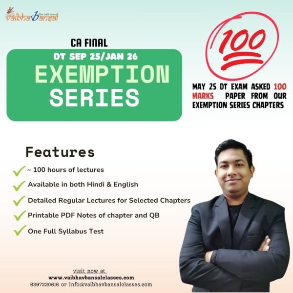 CA FINAL - DT EXEMPTION SERIES SEP 25/ JAN 26