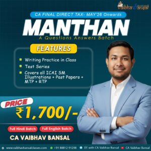 CA Final Direct Tax Manthan — Question Answer Batch | May/Nov 2026