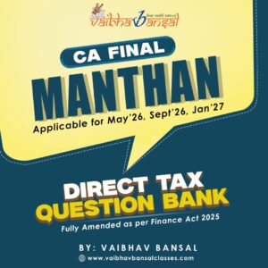 CA Final Direct Tax May 2026 Question Bank