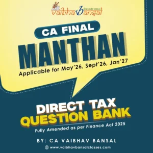 CA Final Direct Tax Question Bank May 2026 by Vaibhav Bansal