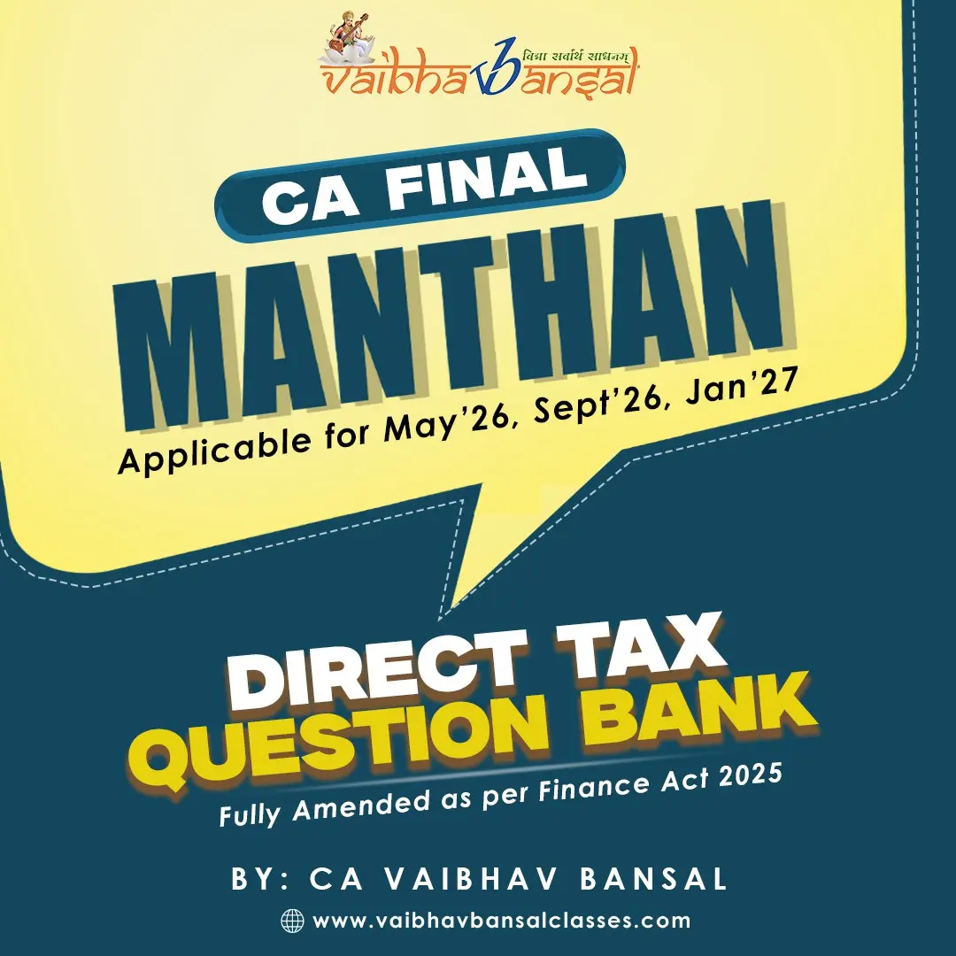 CA Final Direct Tax May/Nov 2026 Question Bank