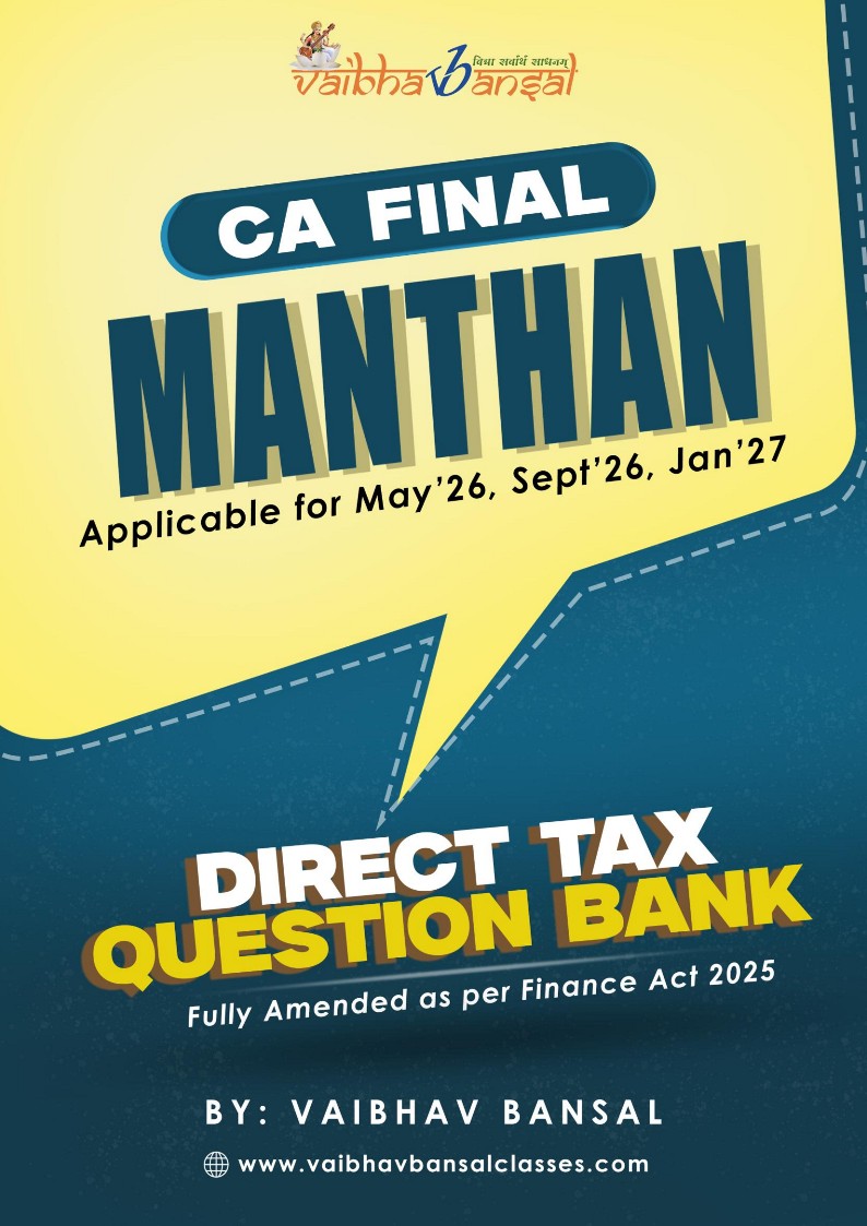 CA Final Direct Tax May 2026 Question Bank