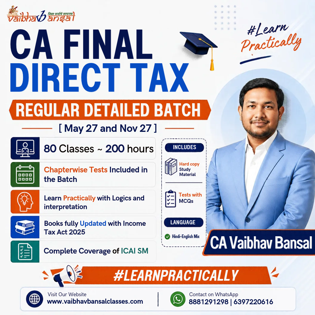 CA Final Direct Tax Regular Course under new income tax act 2025 for may 2027 and nov 2027